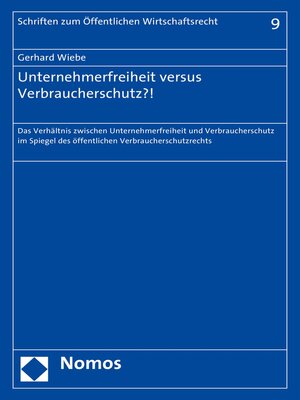 cover image of Unternehmerfreiheit versus Verbraucherschutz?!